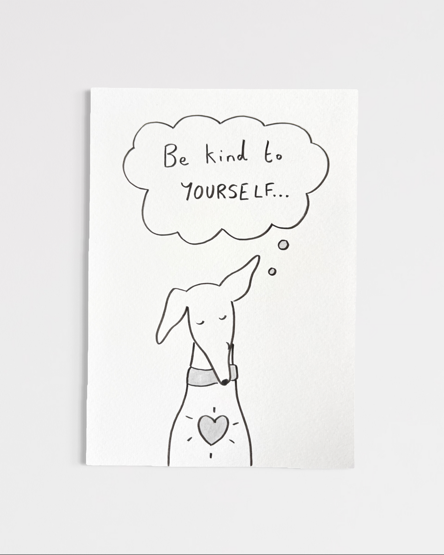 Sketchy Hounds - Be kind to yourself (Original)