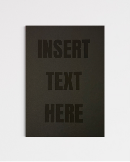 Insert Text Here Print (A4)