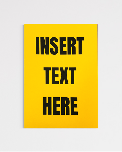 Insert Text Here Print (A4)