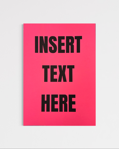 Insert Text Here Print (A4)
